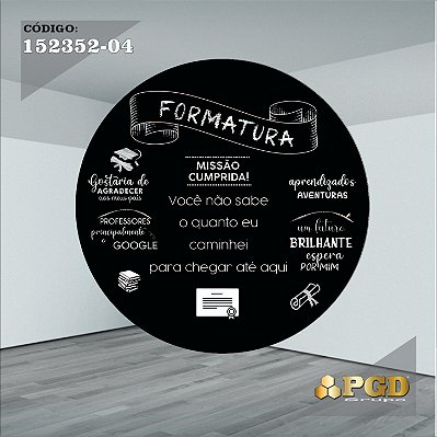 PAINEL REDONDO 1,5 x 1,5 MT -  tema - Formatura Modelo 04 TECIDO EM - HELANCA