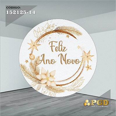 PAINEL REDONDO 1,5 x 1,5 MT -  tema - Ano Novo  Modelo 14 TECIDO EM - HELANCA