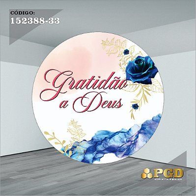 PAINEL REDONDO 1,5 x 1,5 MT -  tema - GRATIDÃO Modelo 33 TECIDO EM - HELANCA