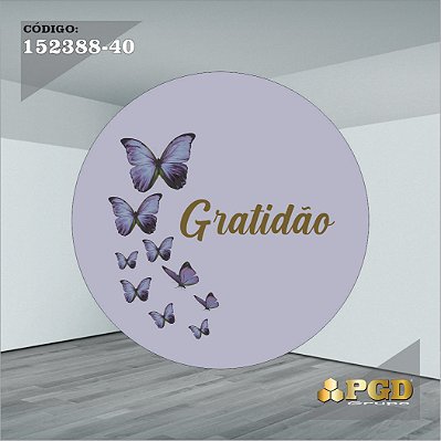 PAINEL REDONDO 1,5 x 1,5 MT -  tema - GRATIDÃO Modelo 40 TECIDO EM - HELANCA