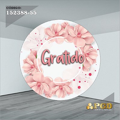 PAINEL REDONDO 1,5 x 1,5 MT -  tema - GRATIDÃO Modelo 55 TECIDO EM - HELANCA