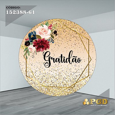 PAINEL REDONDO 1,5 x 1,5 MT -  tema - GRATIDÃO Modelo 61 TECIDO EM - HELANCA