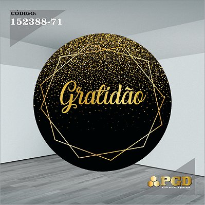 PAINEL REDONDO 1,5 x 1,5 MT -  tema - GRATIDÃO Modelo 71 TECIDO EM - HELANCA