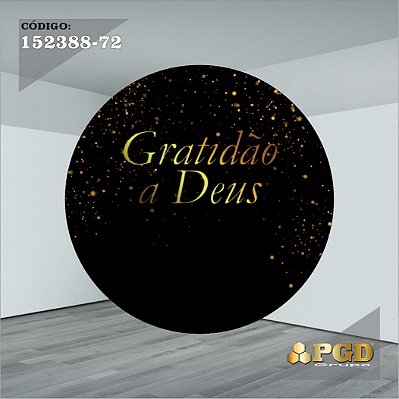 PAINEL REDONDO 1,5 x 1,5 MT -  tema - GRATIDÃO Modelo 72 TECIDO EM - HELANCA