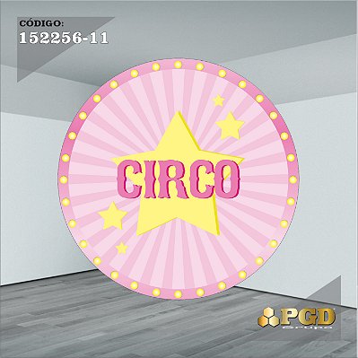 PAINEL REDONDO 1,5 x 1,5 MT -  tema - CIRCO ROSA Modelo 11 TECIDO EM - HELANCA