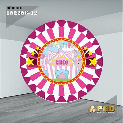 PAINEL REDONDO 1,5 x 1,5 MT -  tema - CIRCO ROSA Modelo 12 TECIDO EM - HELANCA