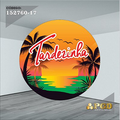 PAINEL REDONDO 1,5 x 1,5 MT -  tema - Tardezinha  Modelo 17 TECIDO EM - HELANCA