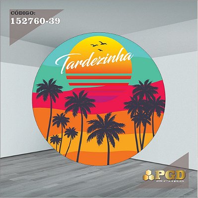 PAINEL REDONDO 1,5 x 1,5 MT -  tema - Tardezinha  Modelo 39 TECIDO EM - HELANCA