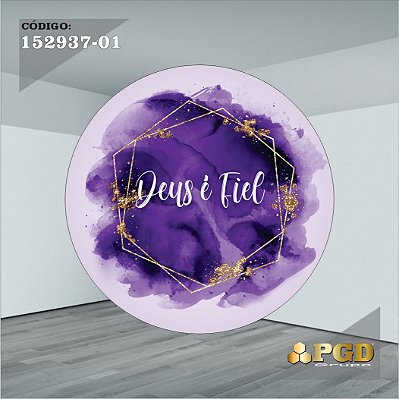 Painel 1,50m Redondo Sublimado Religioso ( Deus é Fiel ) - Helanca Gold 1,5m