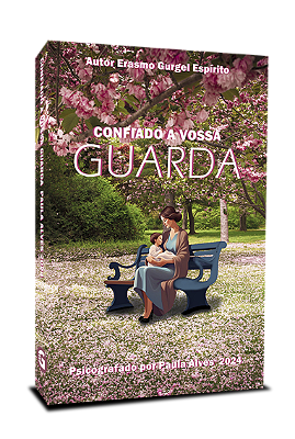 CONFIADO A VOSSA GUARDA