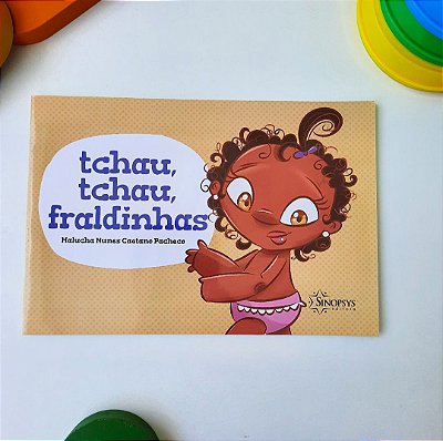 Tchau, tchau, Fraldinhas