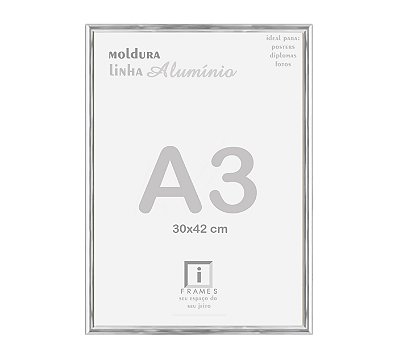 Moldura A3 30x42cm Alumínio Vidro Simples Alvará Certificado - PRATA