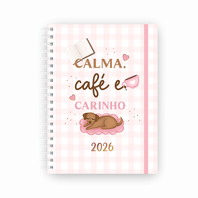 Agenda Capa Dura 2026 Calma Café e Carinho