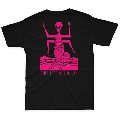 CAMISETA DON'T F*** WITH MY ZEN PRETA