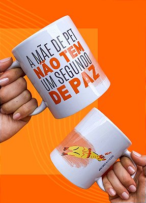 Caneca "MÃE DE PET NÃO TEM PAZ"