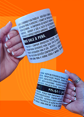 Caneca "MÃE DE PET" - VALE A PENA