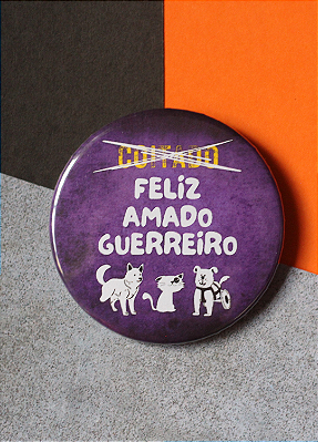 Bottom 5,5 cm - "GUERREIRO" (cão com deficiência)