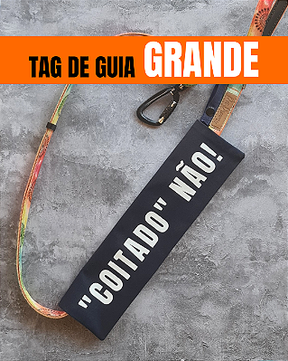 Tag de Guia GRANDE - "Coitado não!" (azul marinho)