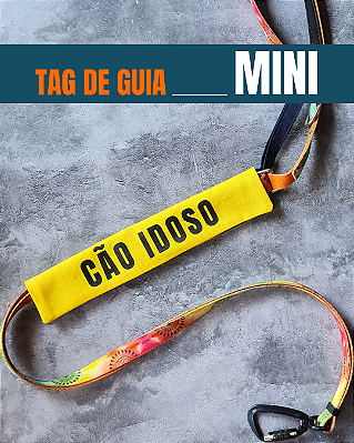 Tag de Guia MINI - "Cão Idoso" (amarela)