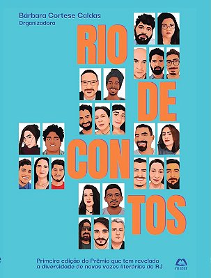 Rio de Contos: Primeira edição do Prêmio que tem revelado a diversidade de novas vozes literárias do RJ