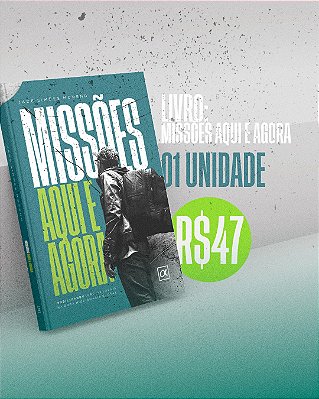 Livro - Missões Aqui e Agora