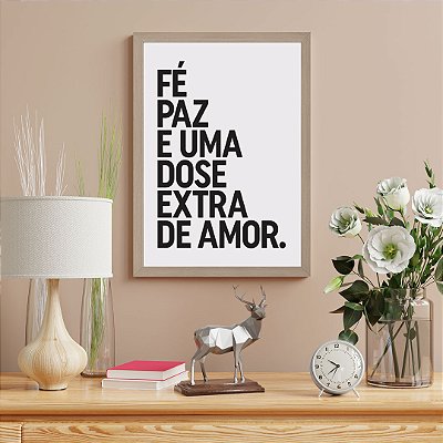 Quadro Decorativo Fé e Paz