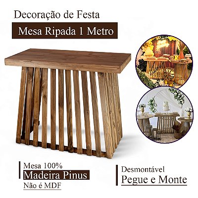 Mesa Ripada Desmontável Decoração De Festa Madeira Pinus Rústica