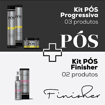 Combo Kit Pós Progressiva + Kit Finisher - 05 produtos