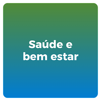 Saúde e bem estar