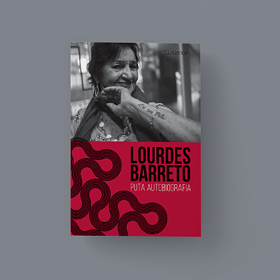 Puta autobiografia - Lourdes Barreto