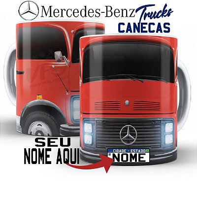 Caneca Personalizada Caminhoneiro Caminhão Mercedes 1313