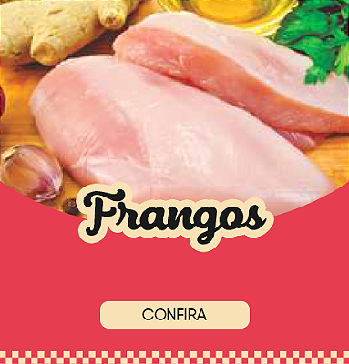 Frangos | Confira