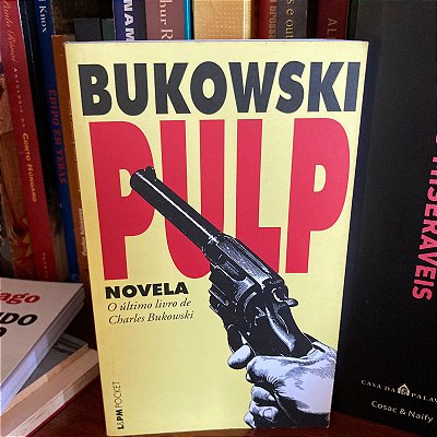 Livro: Pulp, de Charles Bukowski - Usado