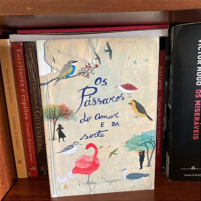 Livro: Os pássaros do amor e da sorte, de Nicholas Drayson - Usado