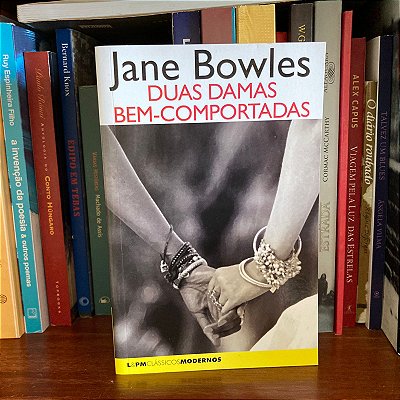 Livro: Duas damas bem-comportadas, de Jane Bowles - Usado