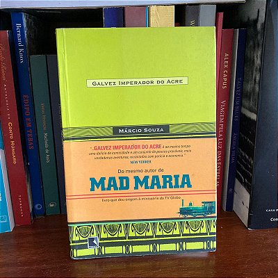 Livro: Galvez, o imperador do Acre, de Márcio Souza - Usado