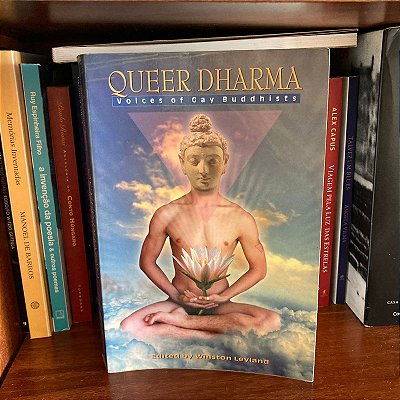 Livro: Queer Dharma: voices of gay buddhists, de Winston Leyland - Usado