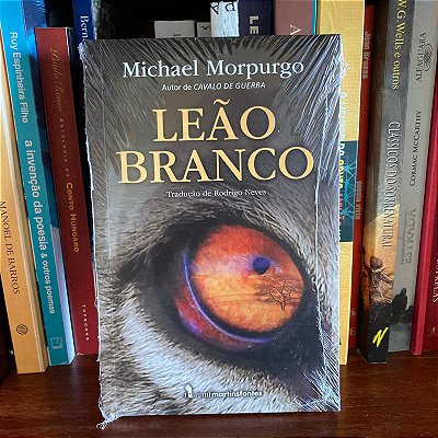 Livro: Leão branco, de Michael Morpurgo - Lacrado
