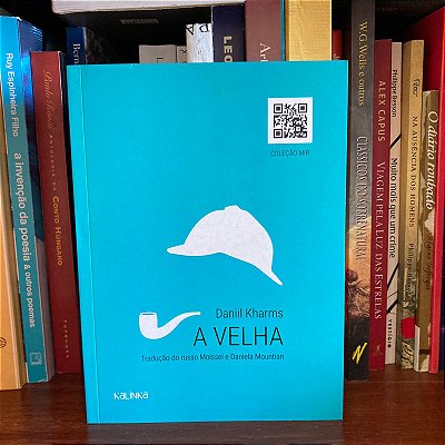 Livro: A velha, de Daniil Kharms - Novo