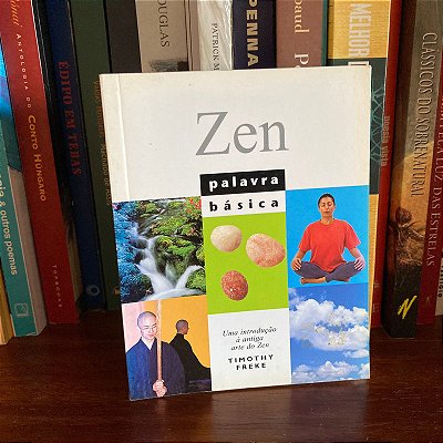 Livro: Zen, palavra básica, de Timothy Freke - Usado