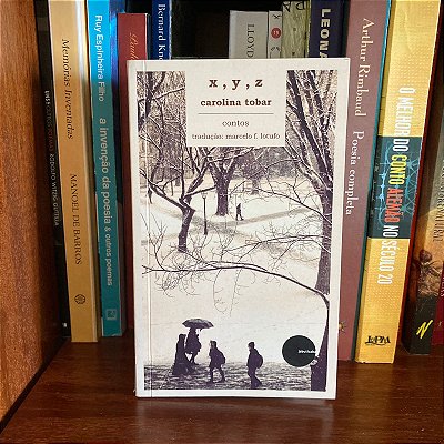 Livro: X, Y Z, de Carolina Tobar - Usado