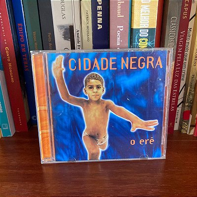 CD: Cidade negra: O erê - Usado