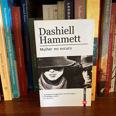 Livro: Mulher no escuro, de Dashiell Hammett - Novo