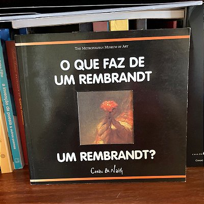 Livro: O que faz de um Rembrandt um Rembrandt?, de Richard Mühlberger - Novo