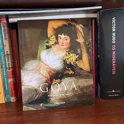 Livro: Goya, de Rose-Marie & Rainer Hagen - Novo