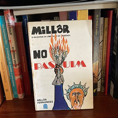 Livro: Millôr no Pasquim, de Millôr Fernandes - Usado