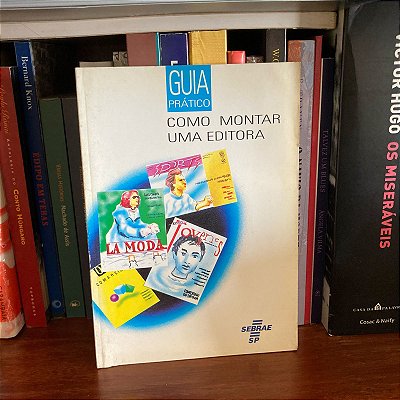 Livro: Como montar uma editora - Usado