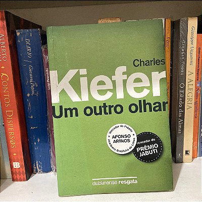 Livro: Um outro olhar, de Charles Kiefer - Usado