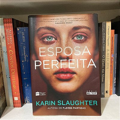 Livro: Esposa perfeita, Karin Slaughter - Novo