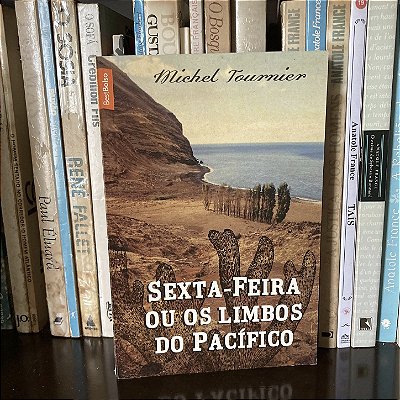 Livro: Sexta-feira ou os Limbos do Pacífico, de Michel Tournier - Novo